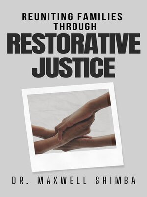 cover image of Reuniting Families through Restorative Justice"